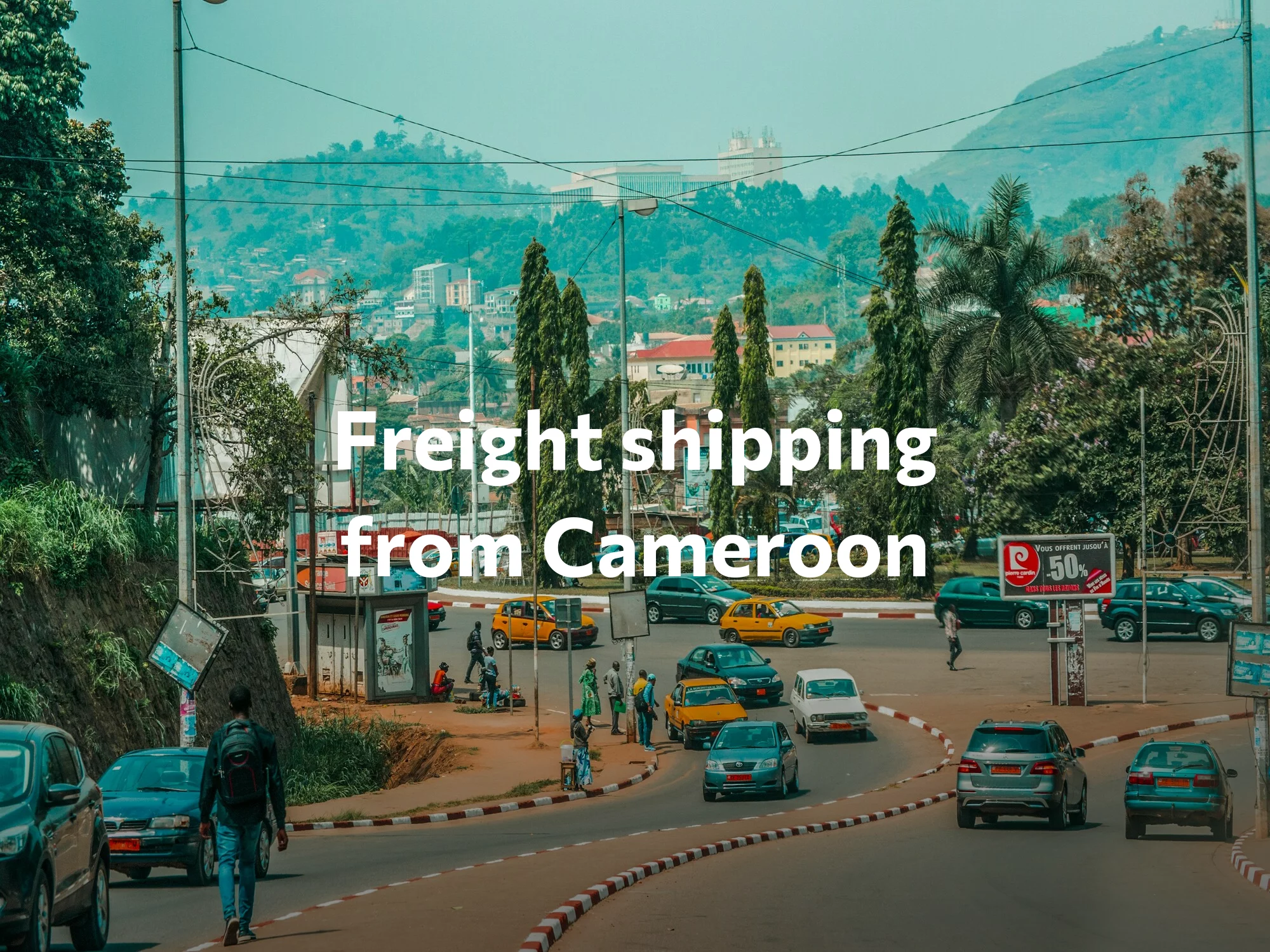 Shipping company from Cameroon, freight rates for FTL and LTL shipping in Cameroon