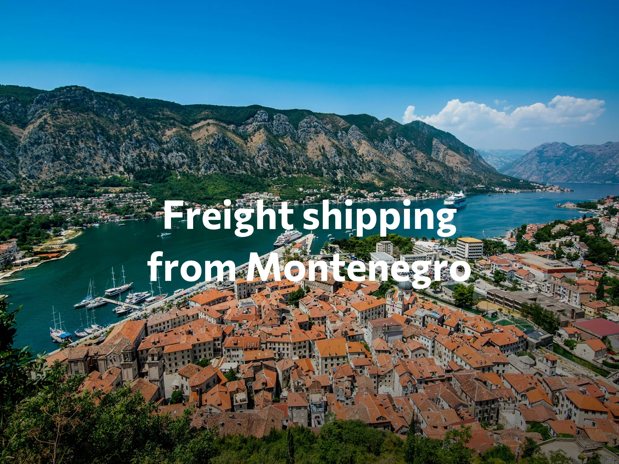 Shipping company from Montenegro, freight rates for FTL and LTL shipping in Montenegro