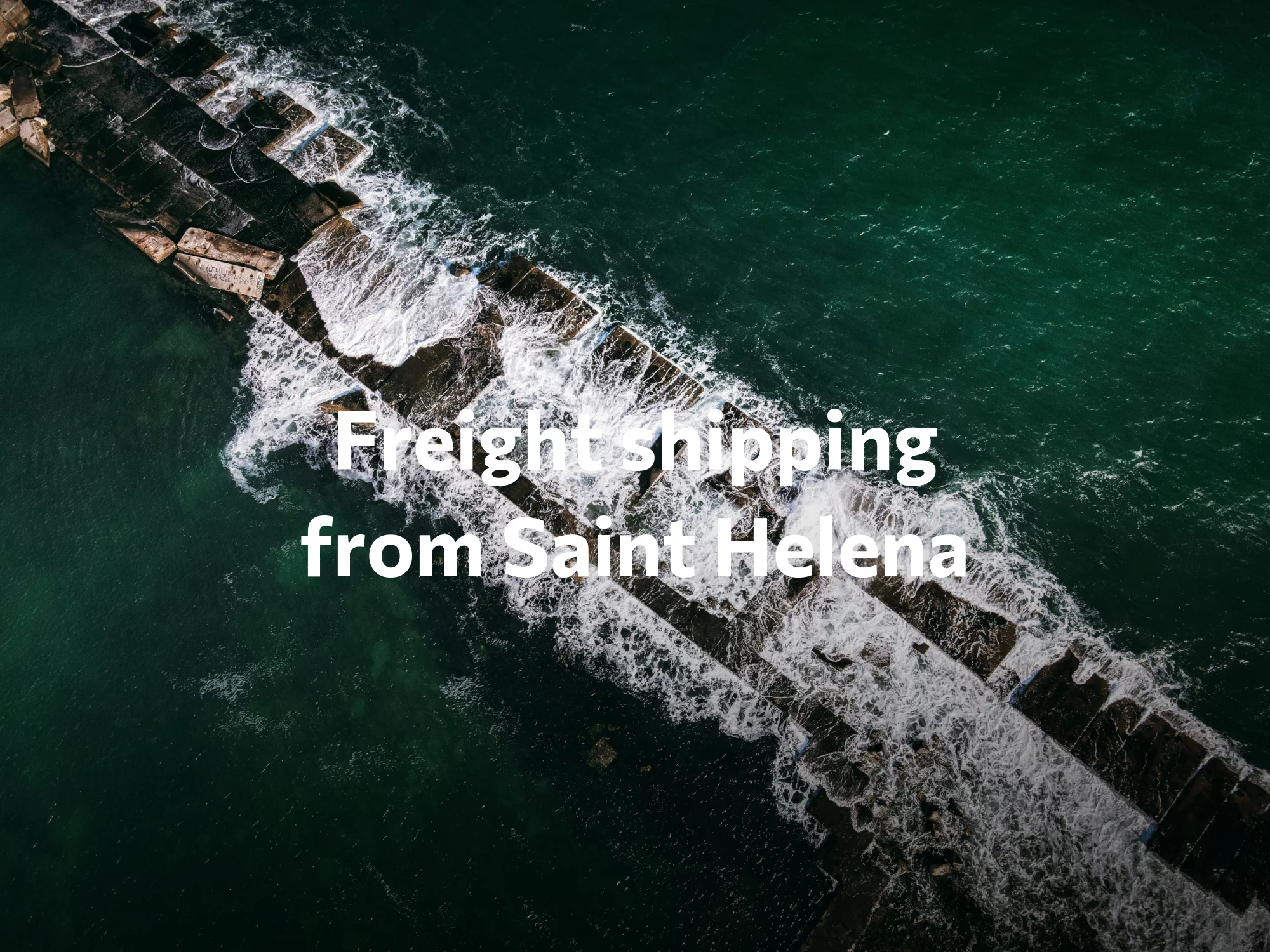 Shipping company from Saint Helena, freight rates for FTL and LTL shipping in Saint Helena