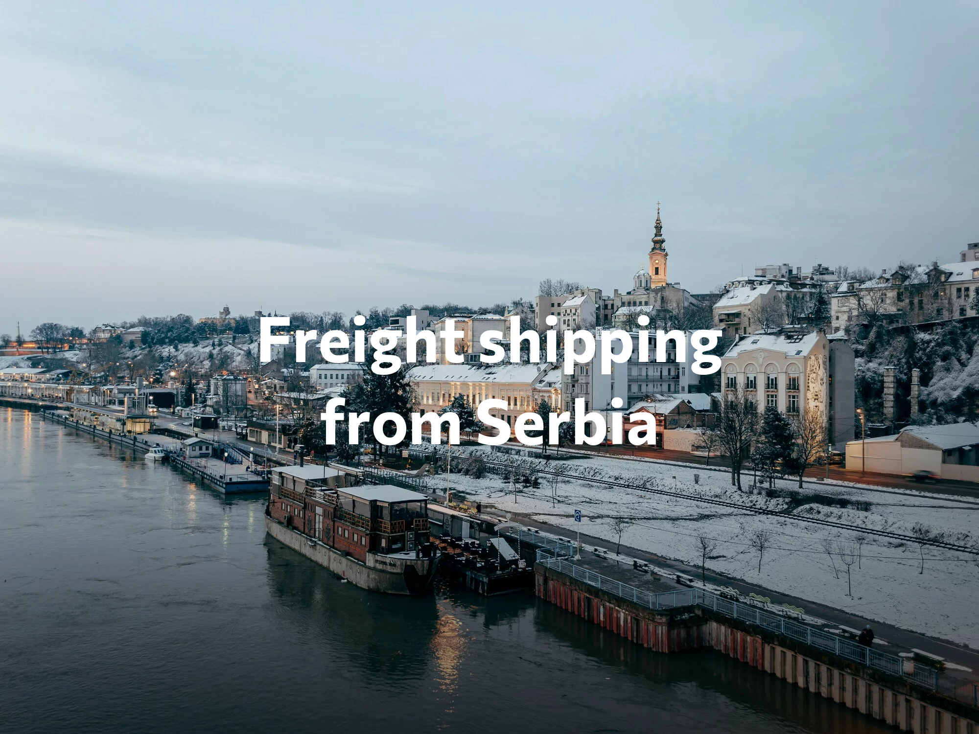 Shipping company from Serbia, freight rates for FTL and LTL shipping in Serbia