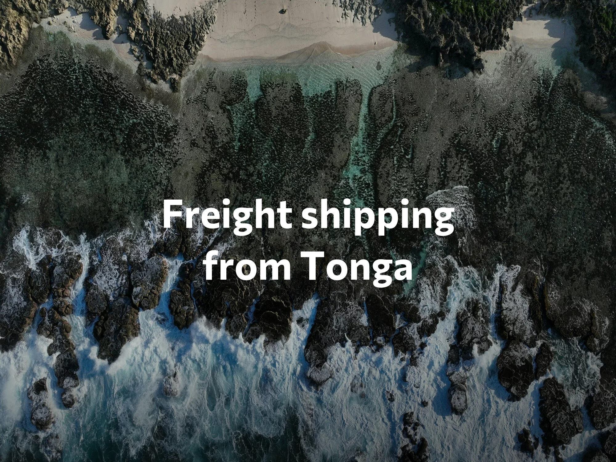 Shipping company from Tonga, freight rates for FTL and LTL shipping in Tonga