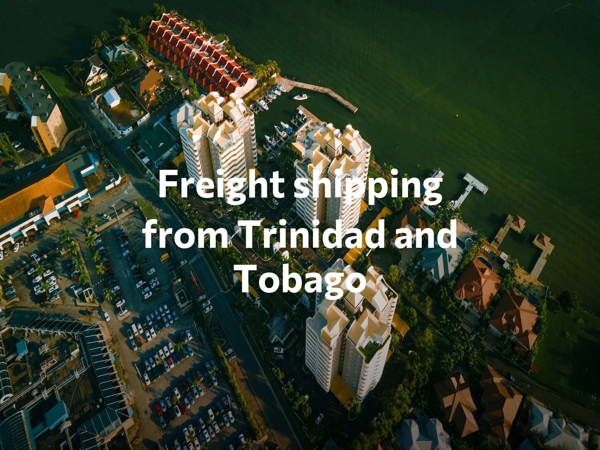 Freight Shipping from Trinidad and Tobago to Mexico