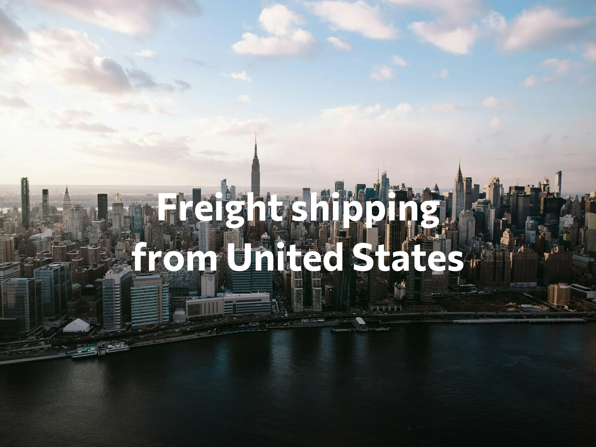Freight Shipping From United States Freight Shipping From United States