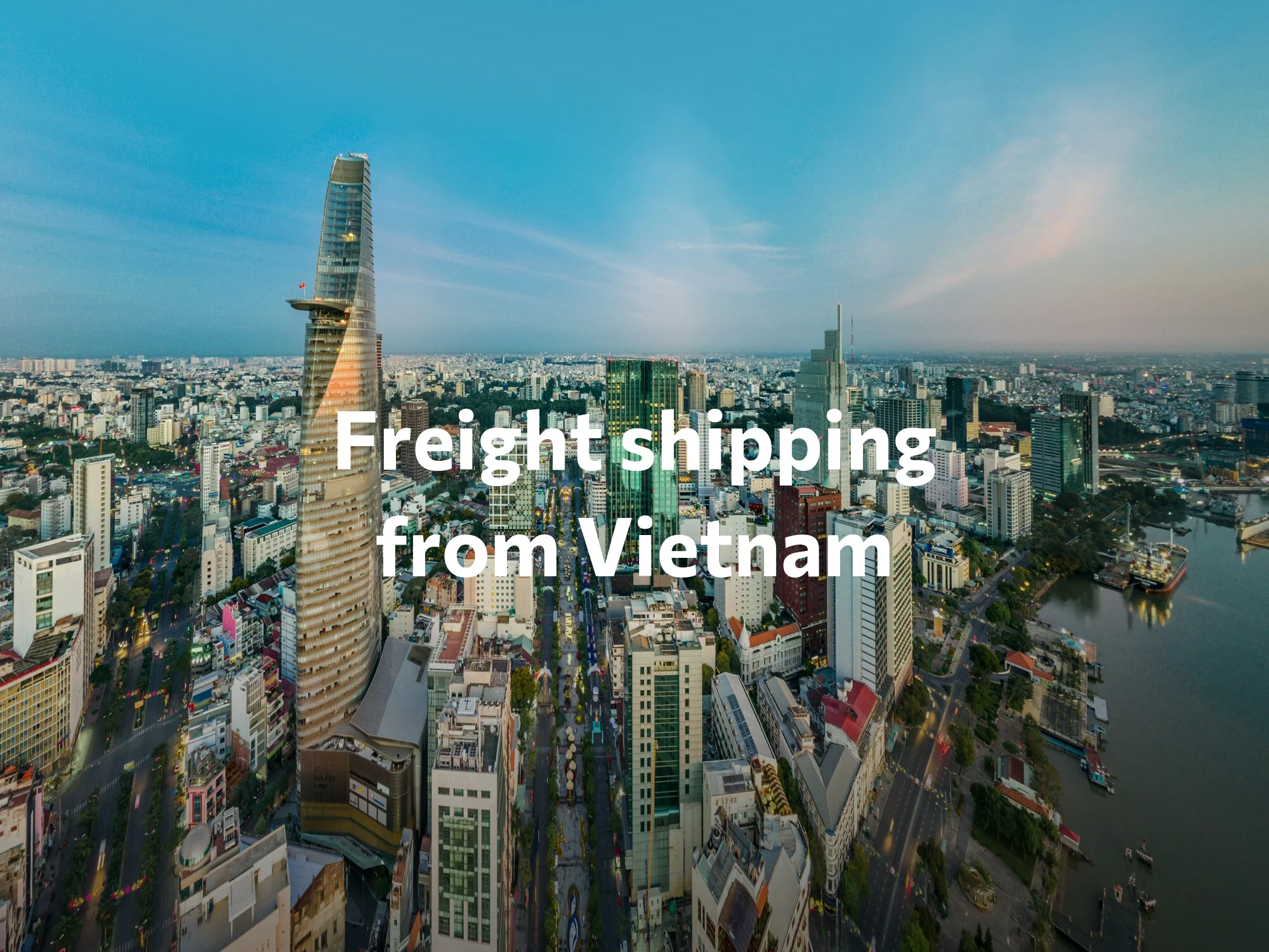 Shipping company from Vietnam, freight rates for FTL and LTL shipping in Vietnam