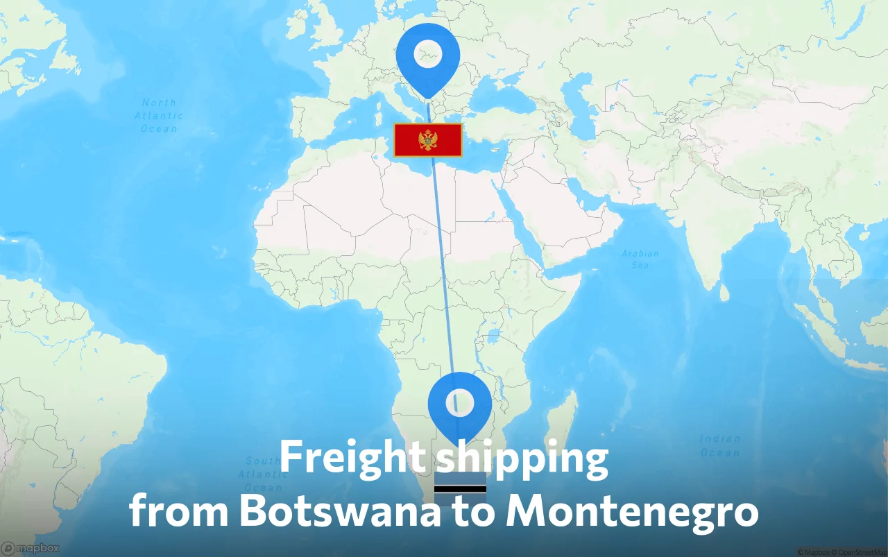 Shipping route from Botswana to Montenegro