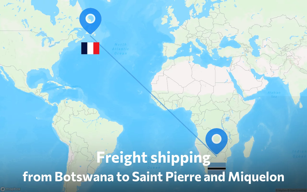 Shipping route from Botswana to Saint Pierre and Miquelon