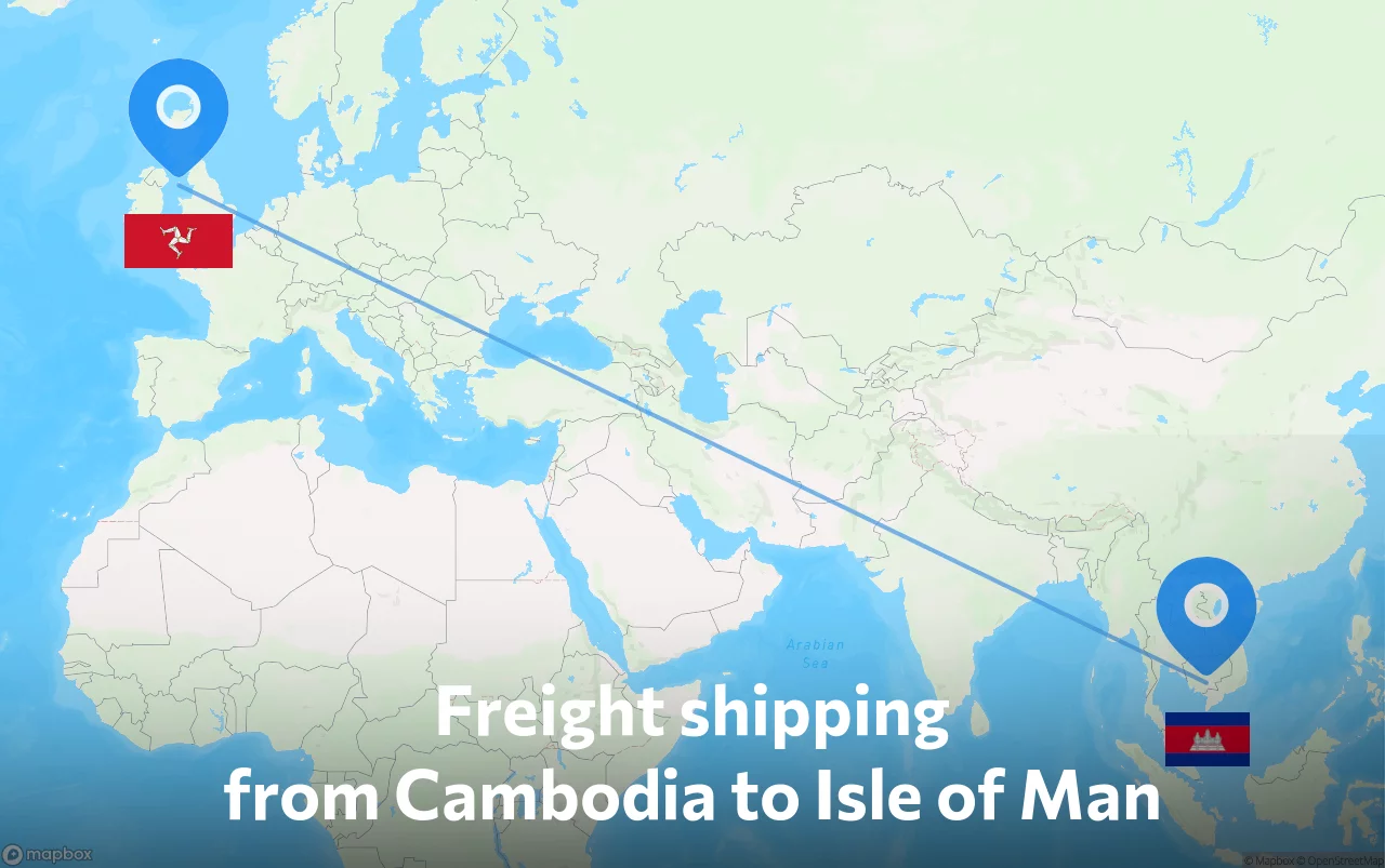 Shipping route from Cambodia to Isle of Man