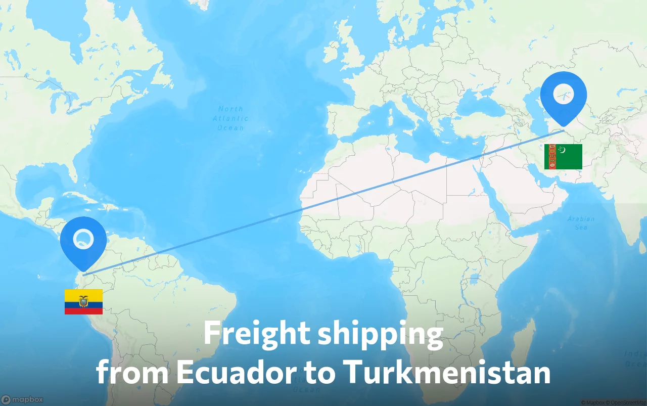 Shipping route from Ecuador to Turkmenistan