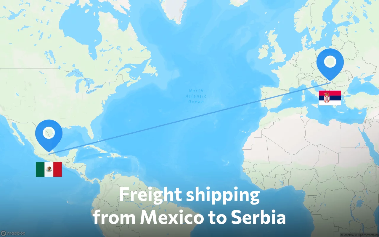 Shipping route from Mexico to Serbia