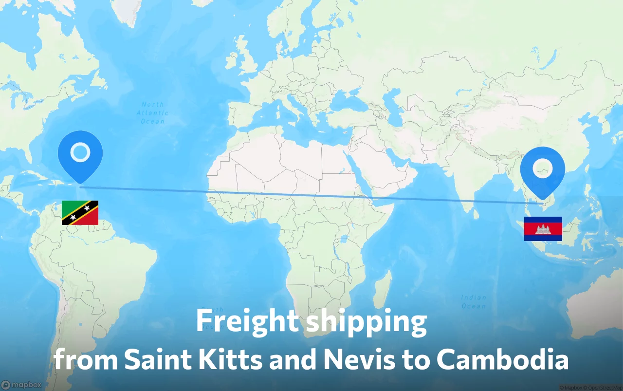 Shipping route from Saint Kitts and Nevis to Cambodia