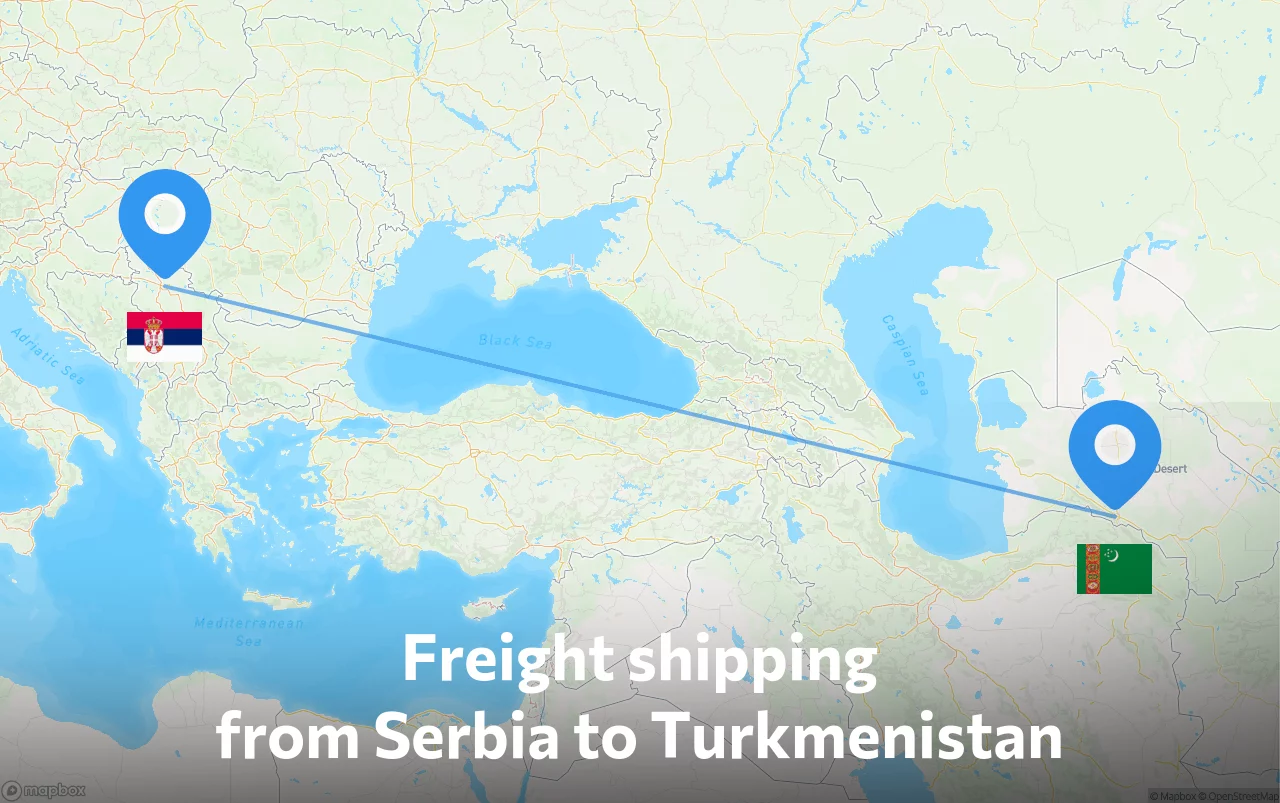 Shipping route from Serbia to Turkmenistan