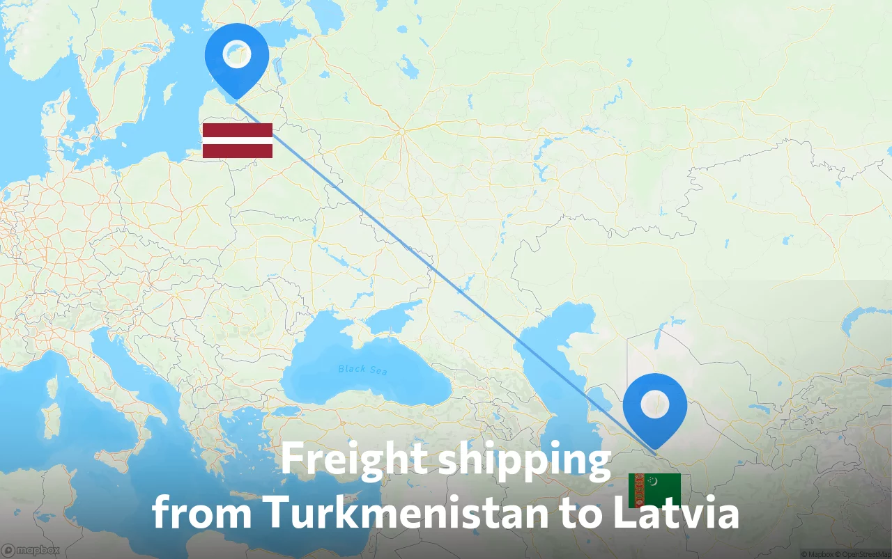 Shipping route from Turkmenistan to Latvia
