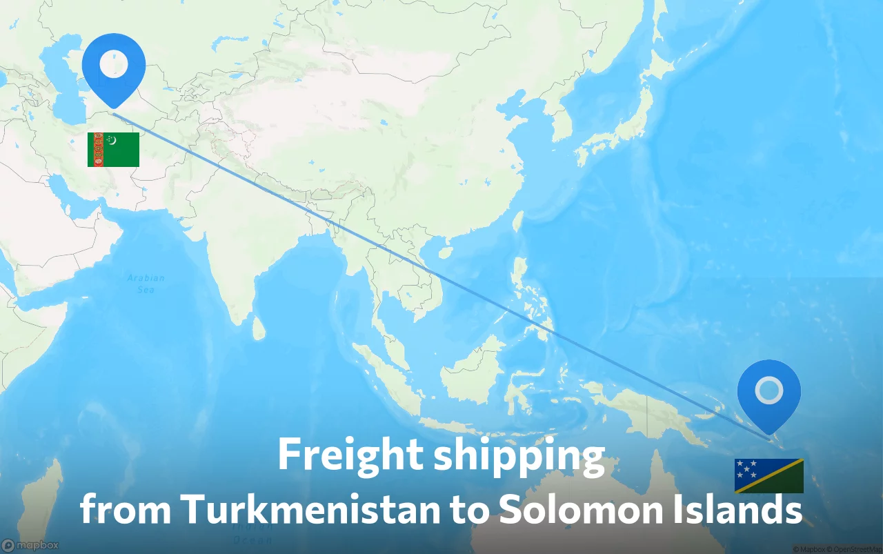 Shipping route from Turkmenistan to Solomon Islands